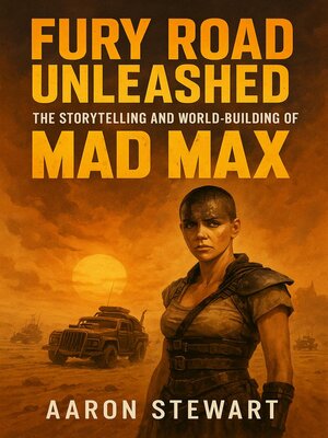 cover image of Fury Road Unleashed